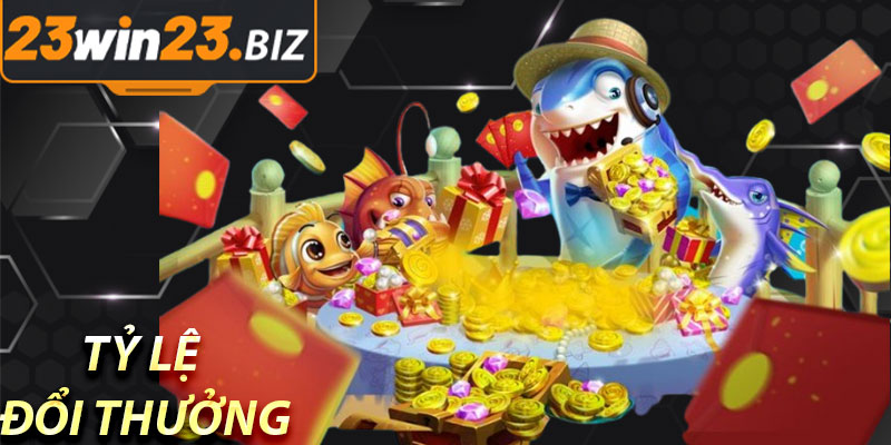 Tỷ Lệ Đổi Thưởng Trong Bắn Cá Hải Tặc